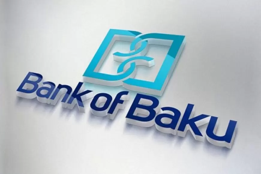 Bank of Baku vakansiya: Analitik təhlil bölməsinin eksperti.